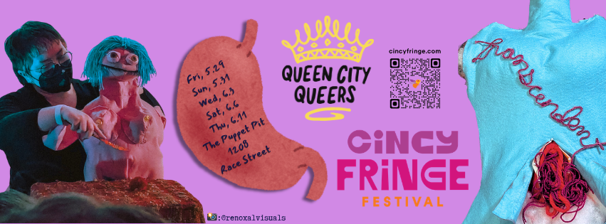 Image shows the dates for TRANSCENDENT at the Cincy Fringe Festival: 5.29, 5.30, 6.3, 6.6, and 6.11